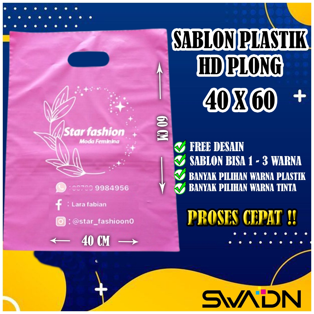 

SABLON HD PLONG 40X60 / CUSTOM HD PLONG 40X60 / HD PLONG 40X60 / PLASTIK PACKING / PLASTIK BAJU