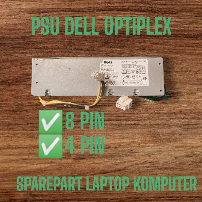 PSU PSA Dell Optiplex 9020 7020 3650 3656 5040 7040 8 Pin + 4 Pin