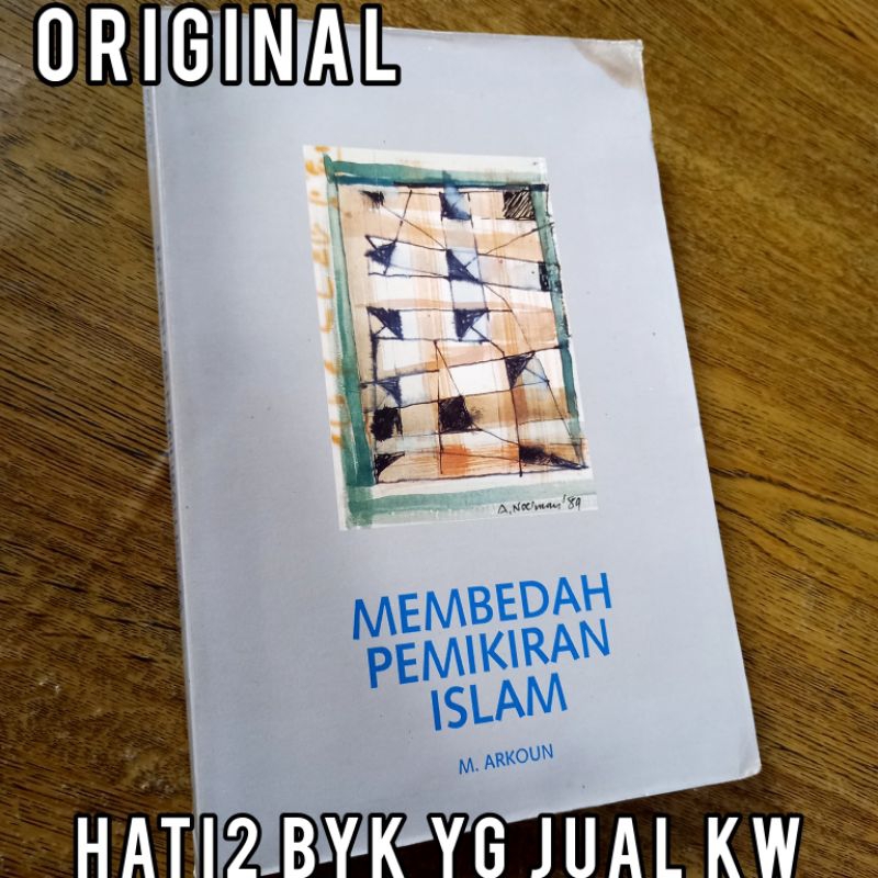 ORI membedah pemikiran islam mohammed arkoun