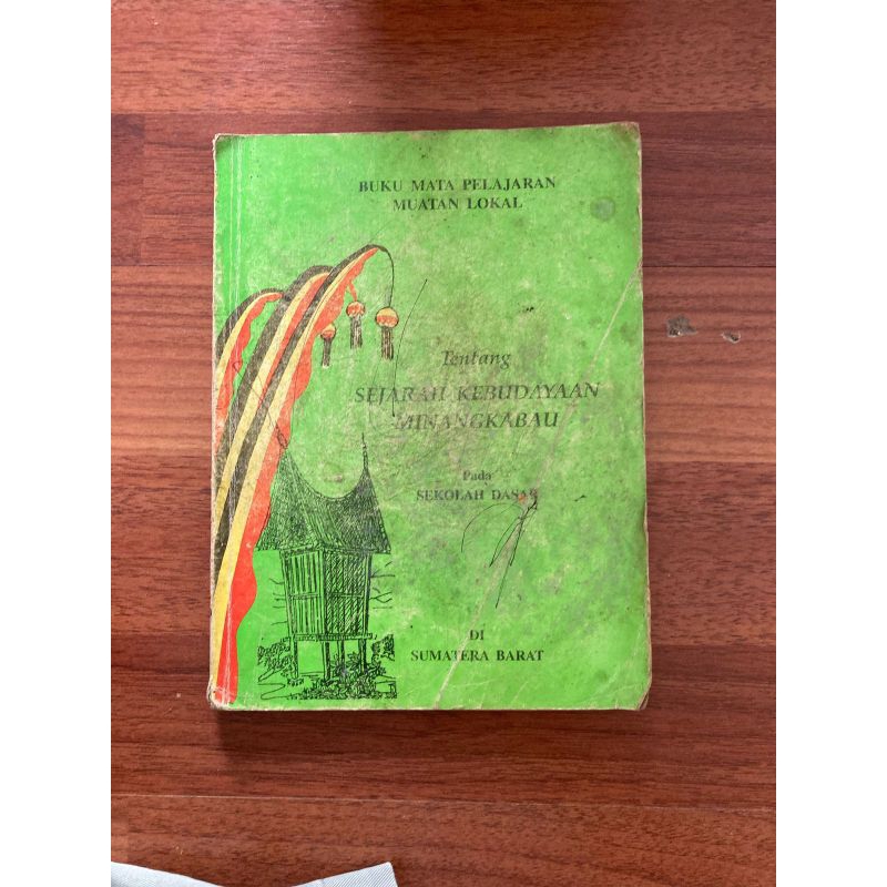 Buku - tentang sejarah kebudayaan Minangkabau Pada Sekolah Dasar