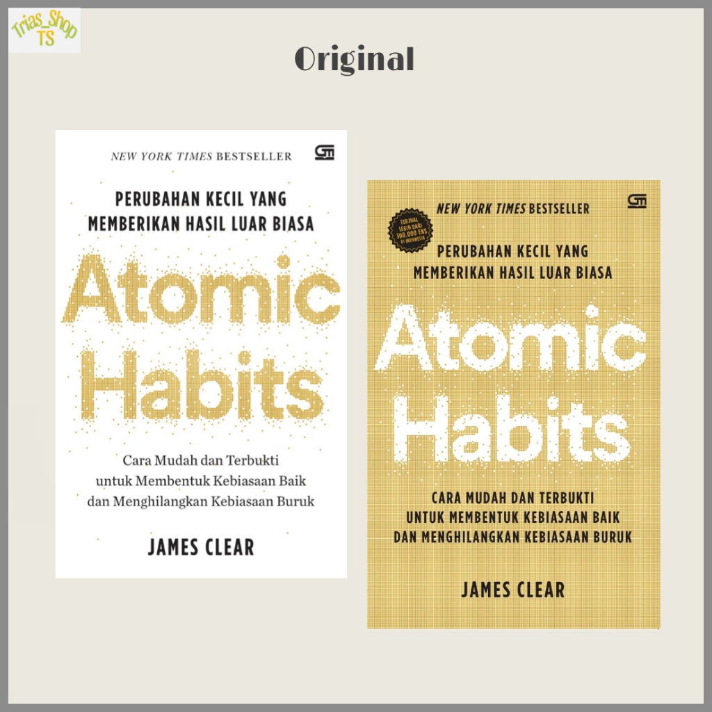 Buku Atomic Habits Original Bahasa Indonesia Edisi / Soft Cover Hard Cover By James Clear