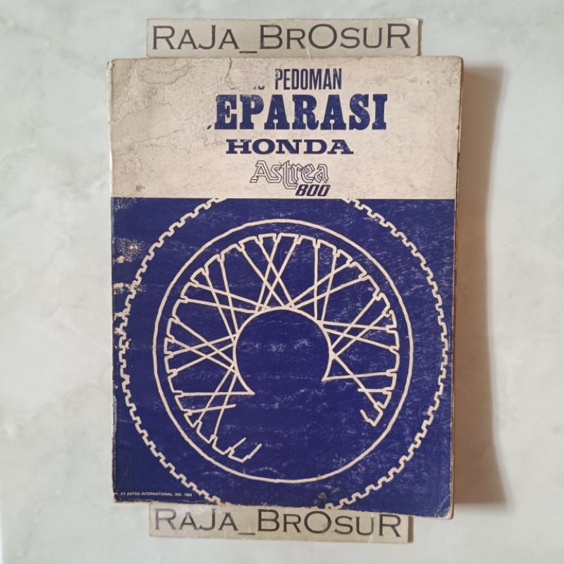 Buku pedoman reparasi/Manual book Honda Astrea 800 1983-1986 ORI Original