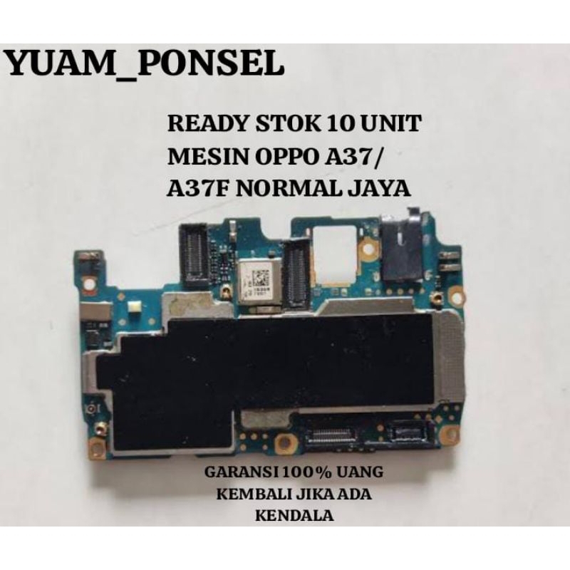 MESIN OPPO A37/A37F NORMAL