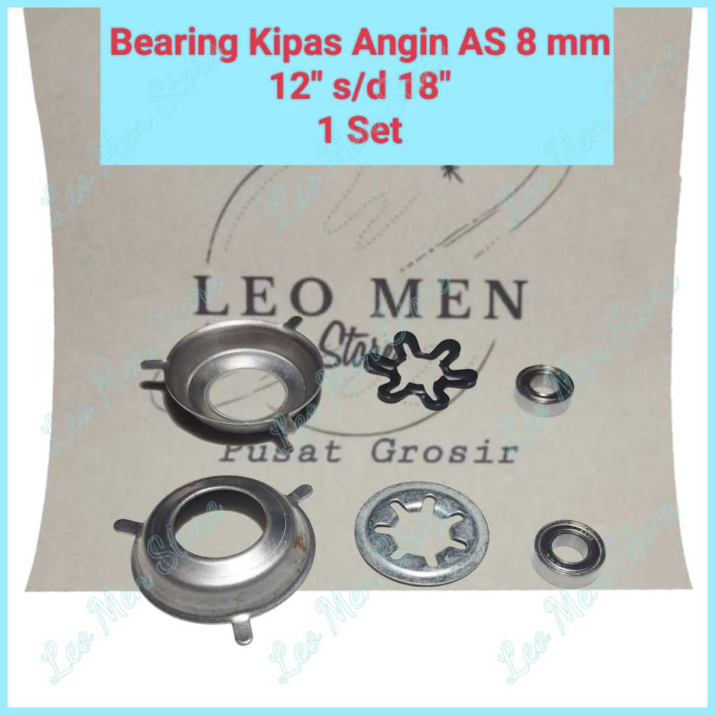 Bearing Kipas Angin Diameter AS 8 mm~Laher Kipas Angin Diameter AS 8 mm~1 Set