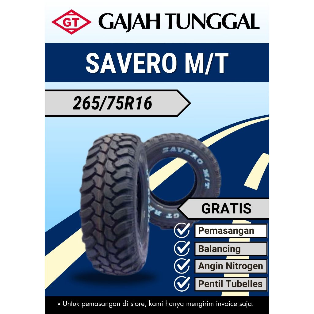 Ban mobil GT 265/75R16 Savero M/T- Gajah Tunggal, 2657516, 265 75 16, 265/75/16, 265-75-16