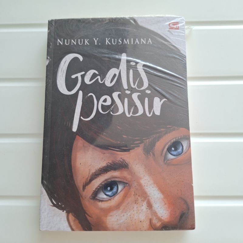 [ORIGINAL] Novel Gadis Pesisir - Nunuk Y. Kusmiana
