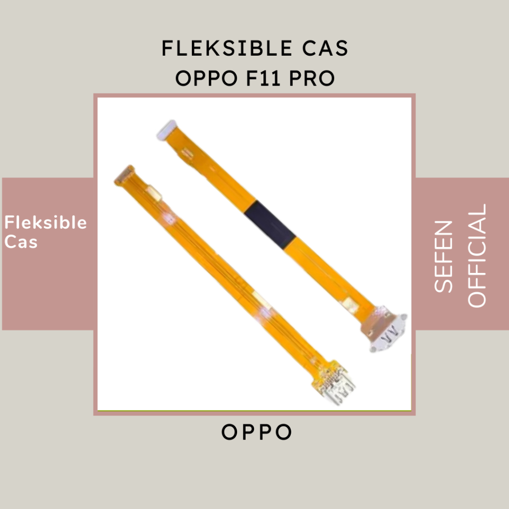 FLEXIBLE CHARGER CAS OPPO F11 PRO - FLEXIBLE CAS OPPO F11 PRO