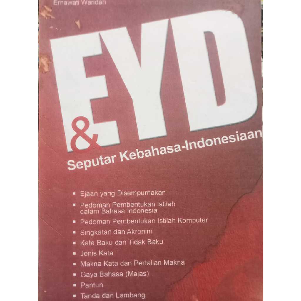 BUKU EYD DAN SEPUTAR KEBAHASAAN INDONESIA