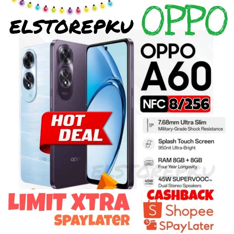 Oppo A60 NFC 8/256 + 8/128 Ram Up to 16GB (8GB+8GB) Super vooc 45watt Fast Charging Camera 50MP Mili
