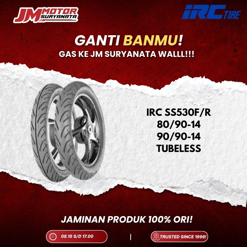 *BONUS PENTIL* BAN IRC SS530 RING 14 80/90 90/90 TUBELESS