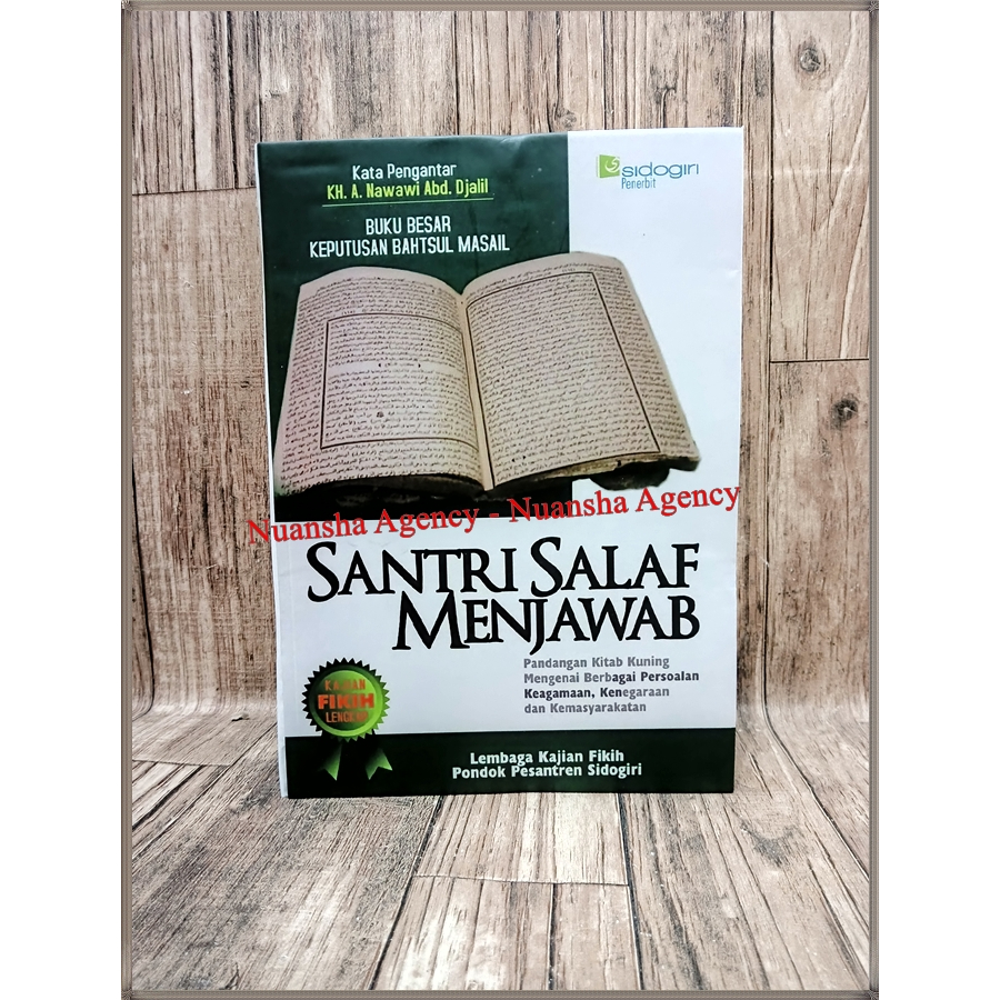 Santri Salaf Menjawab Jilid 1: Buku Besar Hasil Keputusan Bahtsul Masail