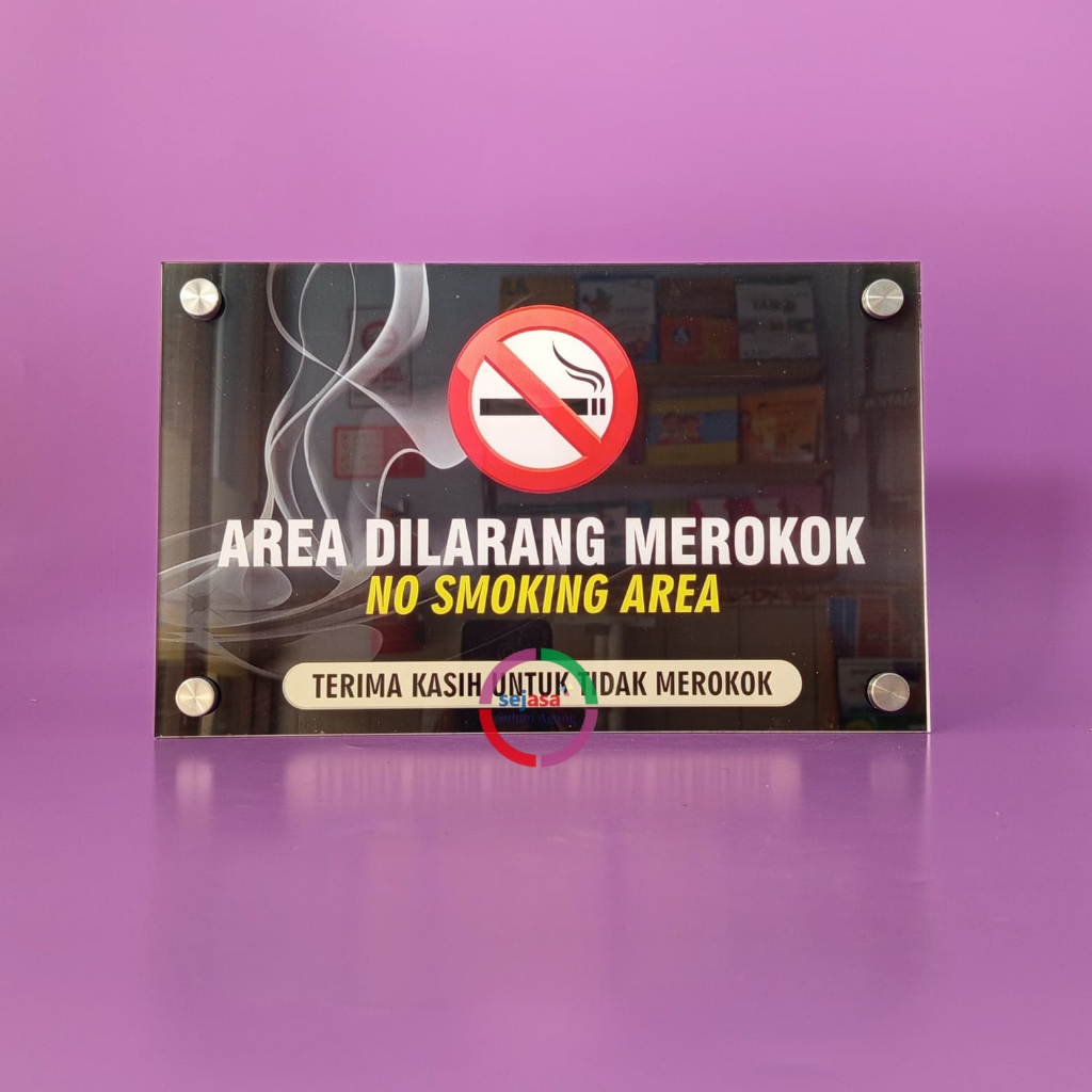 

Akrilik Area Dilarang Merokok | No Smoking Area | Larangan Merokok | Free Baut Peniklan