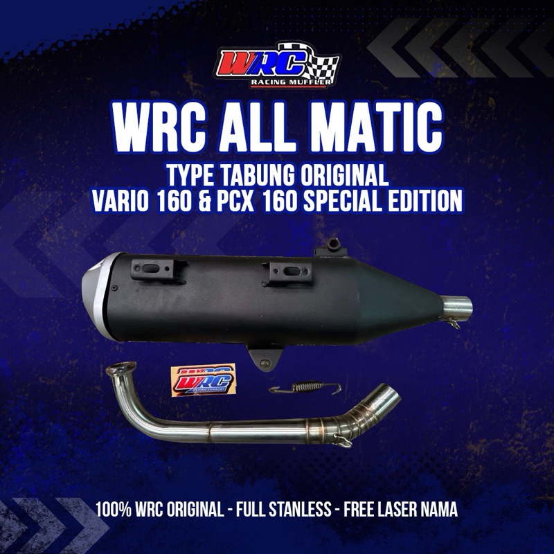 WRC KNALPOT TYPE TABUNG ORIGINAL VARIO 160 & PCX 160 SPECIAL EDITION ALL MATIC FREE REQUEST 100% WRC