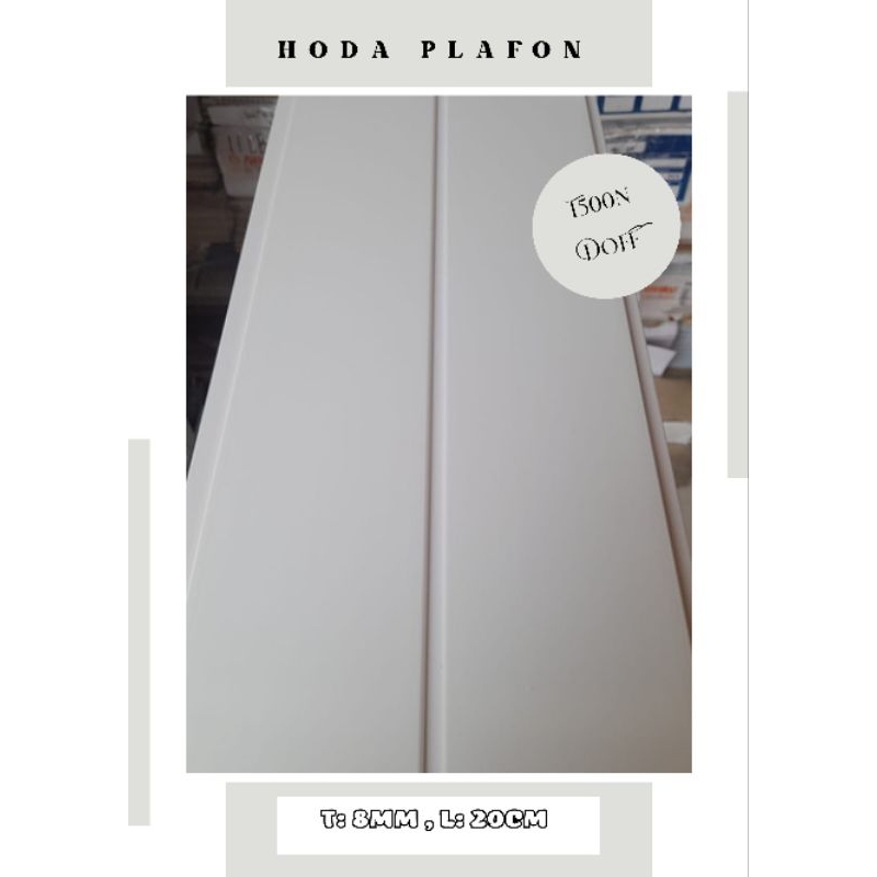 Plafon pvc putih Doff Hoda T500N Doff