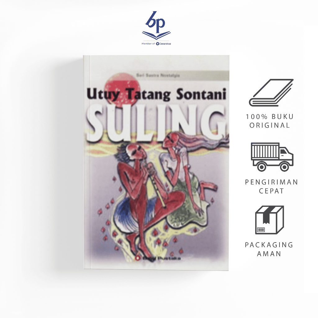 Suling (Utuy Tatang Sontani) - Balai Pustaka