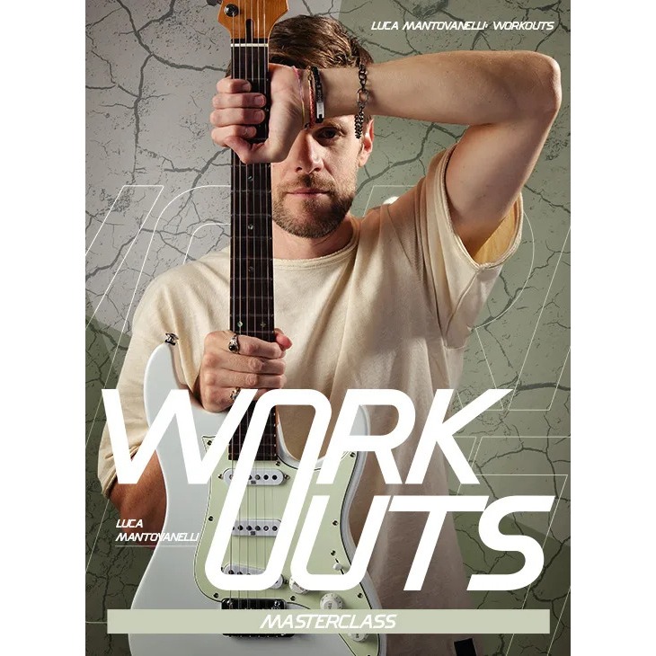 Luca Mantovanelli Workouts Masterclass JTC Guitar