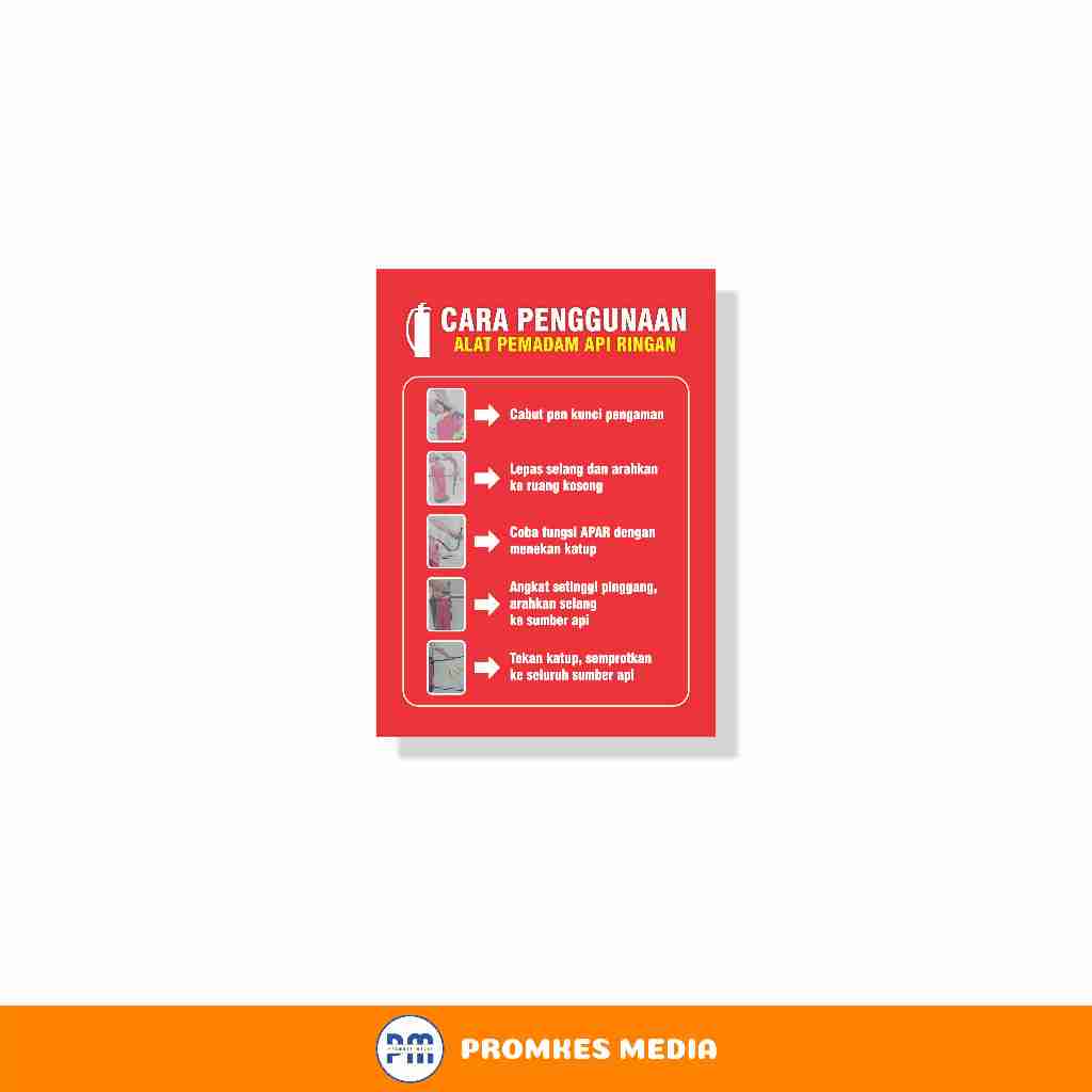 

Sign Cara Penggunaan Apar