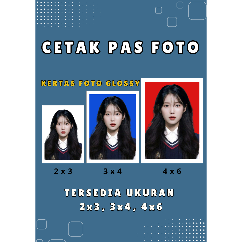 Cetak Pas Foto / Print Pas Photo 2x3 3x4 4x6