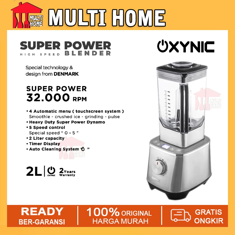 OXYNIC Super Power Blender touchscreen Kapasitas 2L Heavy Duty 32.000 RPM