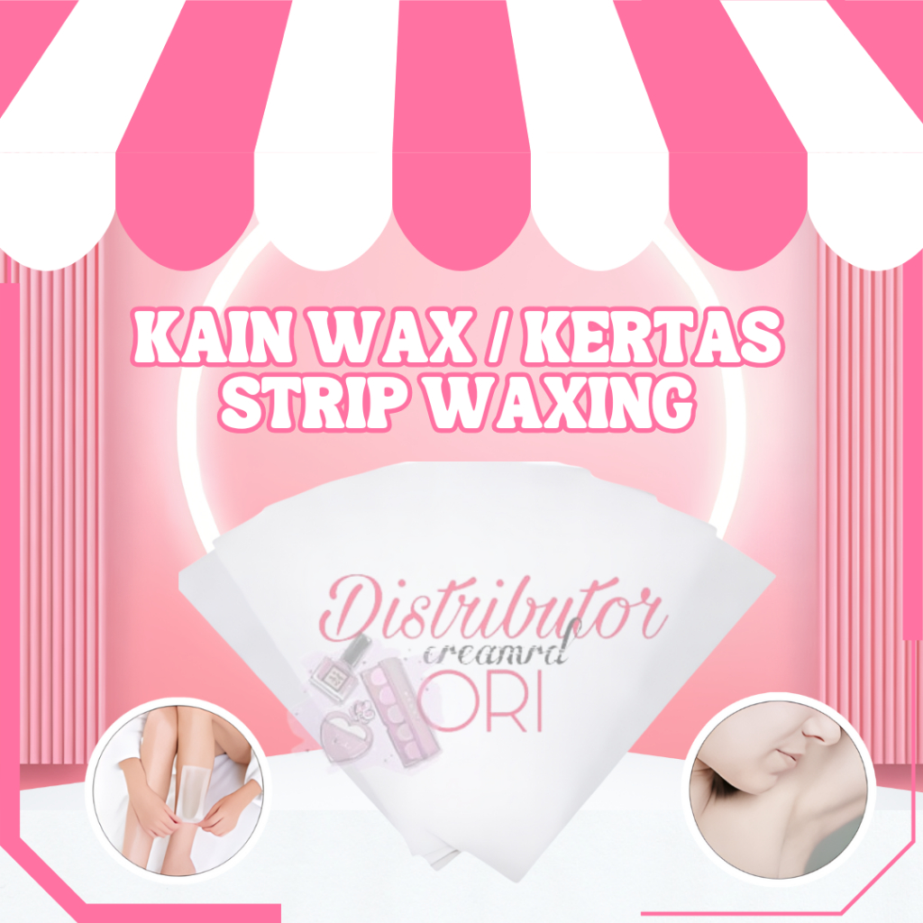 Kain wax / kertas strip waxing untuk mencabut bulu atau rambut