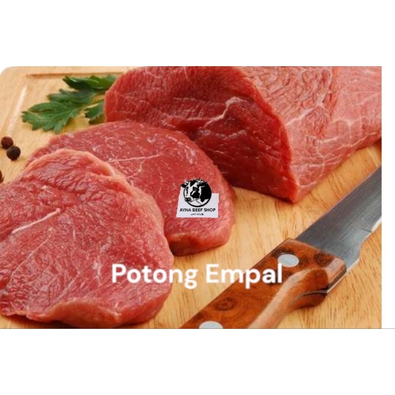 

Daging sapi potongan EMPAL