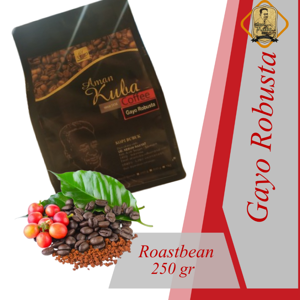 

Aman Kuba II Gayo Robusta Aceh Takengon Strong & Bold Flavor II Biji II Roastbean II 250g