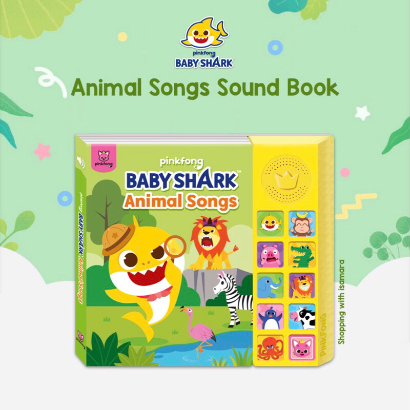 Pinkfong Animal Songs Sound Book / Buku Musik Lagu Baby Shark