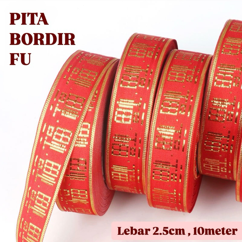 

Joyful Pita Merah Bordir Fu 2.5cm 10Meter / Pita Roll Kain Hoki / Pita Hampers Sincia / Red Ribbon Parcel Chinese New Year Imlek / Pita Hadiah Roll