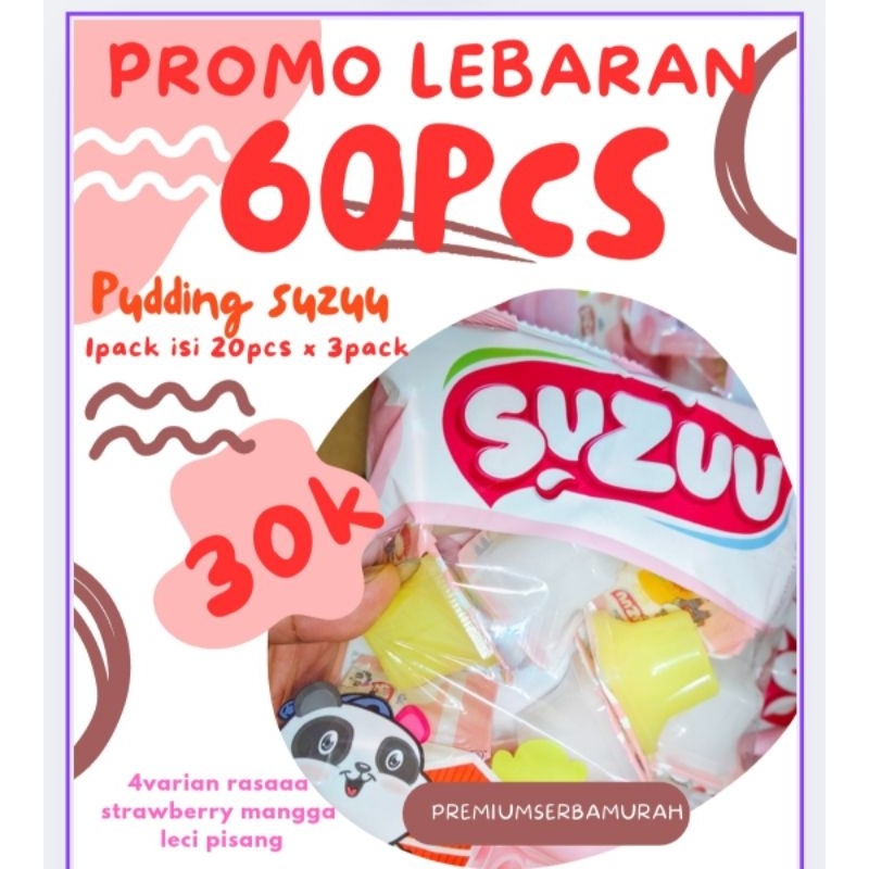 

TERMURAH!! PUDDING SUZUUU 3PACK 60PCS MIXRASA