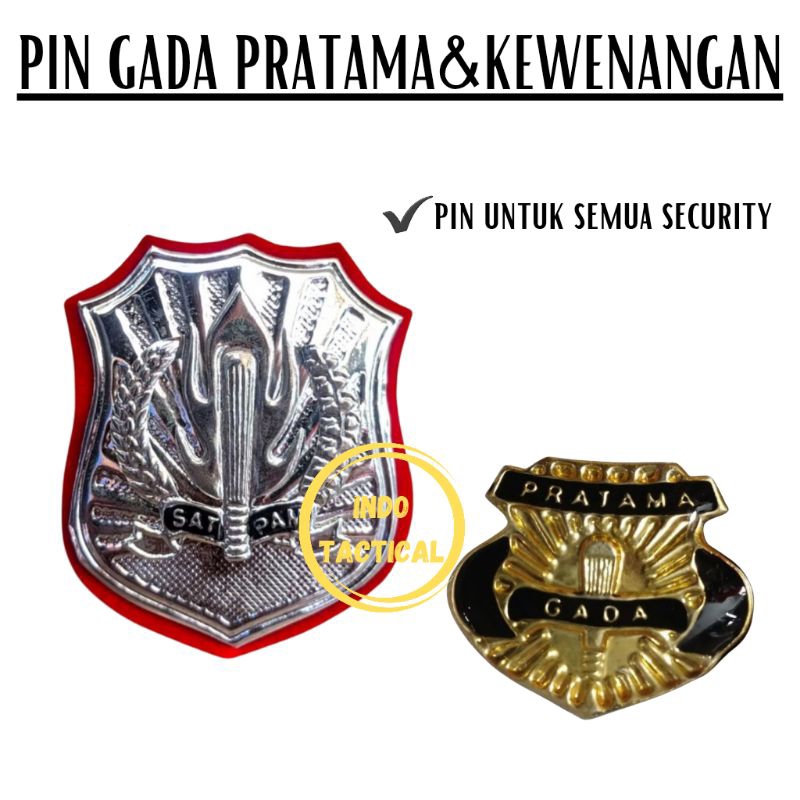 PIN KEWENANGAN SATPAM PIN GADA PRATAMA PENITI PIN SECURITY SAFARI PIN KEWENANGAN SECURITY PIN SATPAM