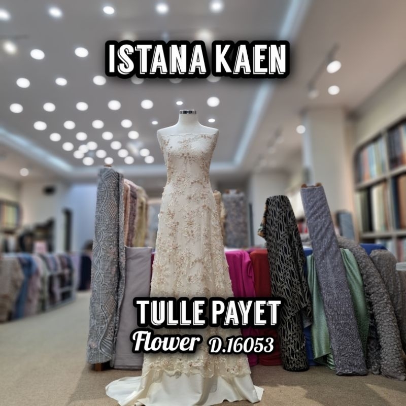 Tulle Payet Flower | Tulle Payet Flower | Tulle Bordir Payet | Tulle Garden Payet -ISTANAKAEN