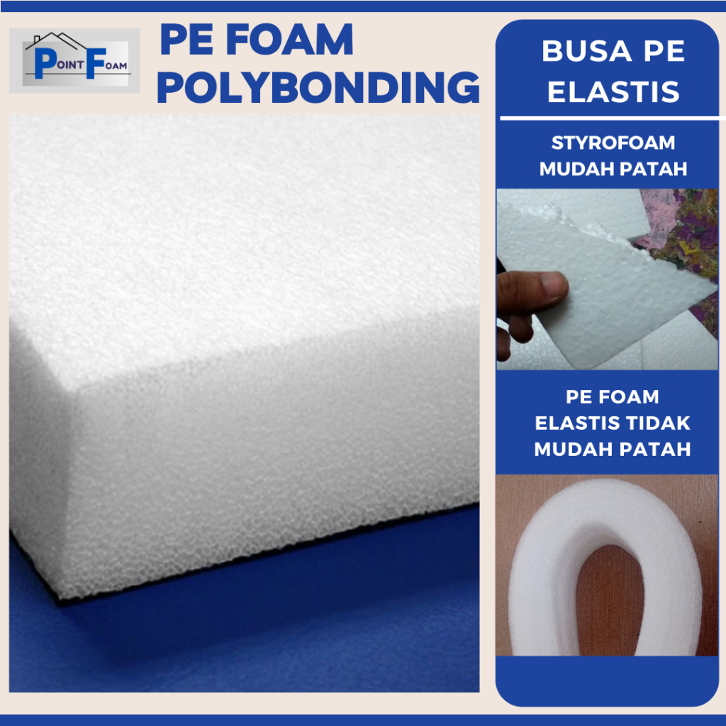 Busa Gabus PE Elastis Polyfoam 100 x 100cm PE Foam Polybonding Busa Gabus elastis Busa Packing Putih