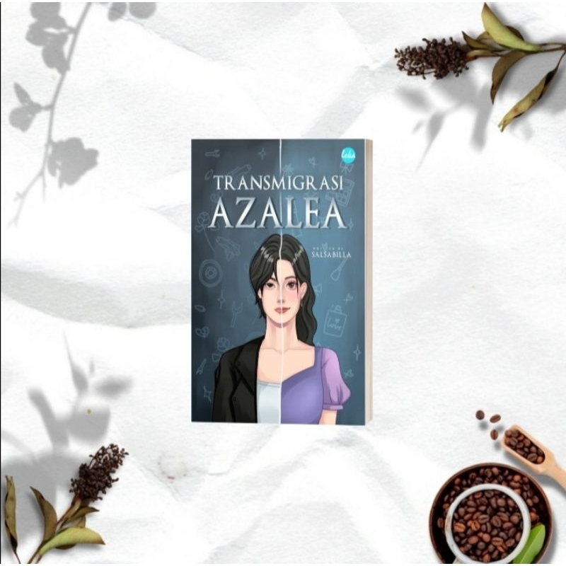 Novel "Transmigrasi Azalea"
