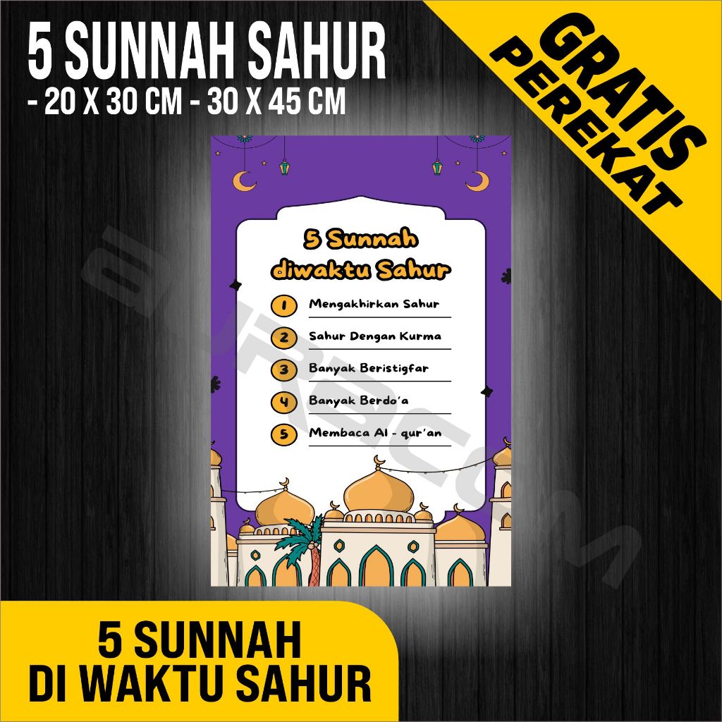 

PAPAN AKRILIK dan STIKER, POSTER 5 SUNNA DI WAKTU SAHUR, CUSTOM, FREE DESAIN ( A 494 )