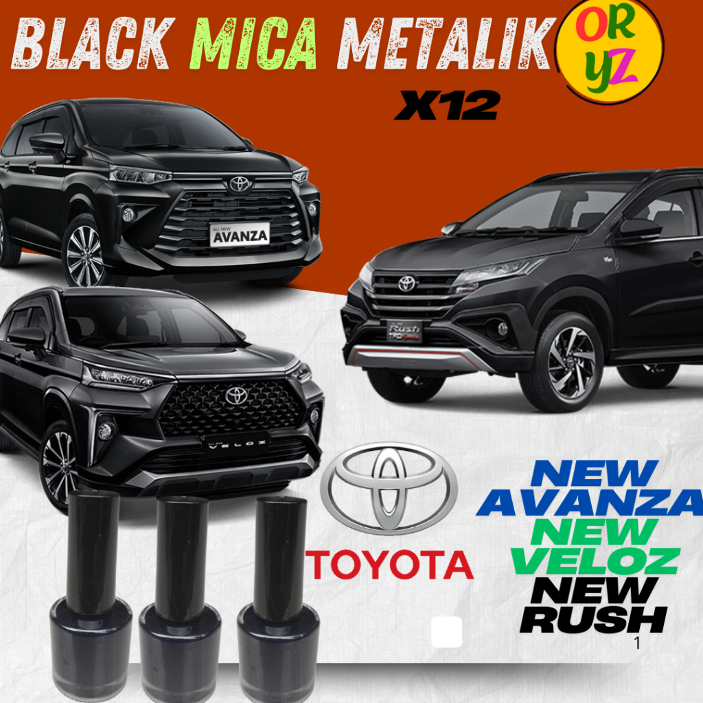 Cat Hitam Metalik Black Metallic X12 Penghilang Lecet Mobil Toyota New Avanza New Veloz New Xenia Ne
