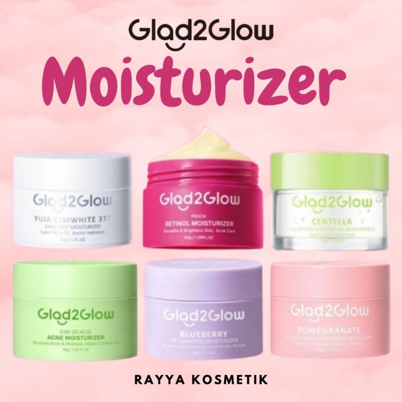 Glad2Glow Moisturizer 30g | Retinol Moist | Dark Spot Moist | Hijau Kiwi Moist | Glad2Glow Moisturiz