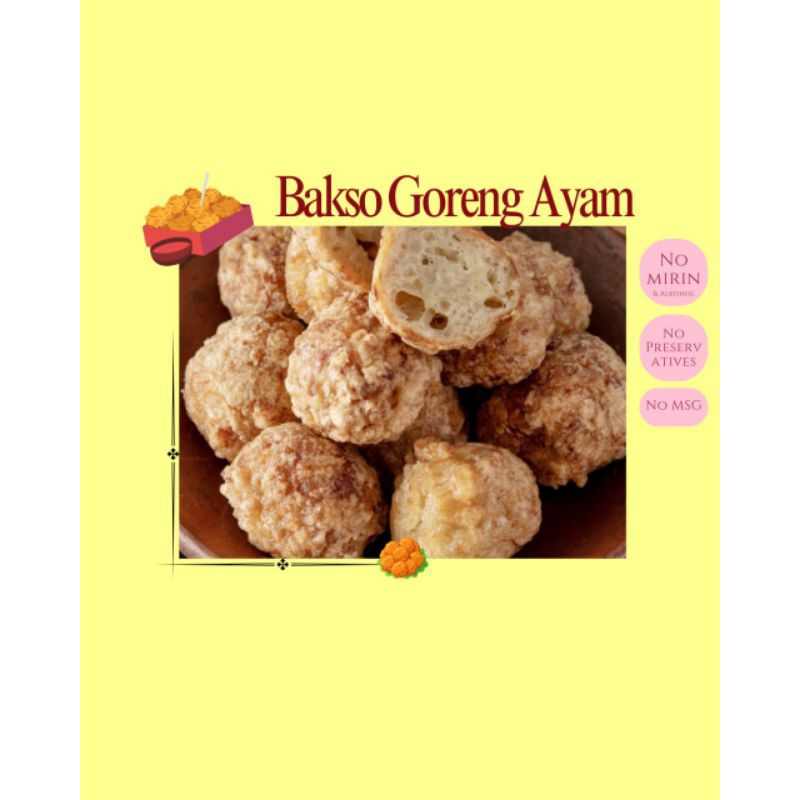 

Bakso Goreng Ayam 3/4 matang Frozen 9pcs/pack