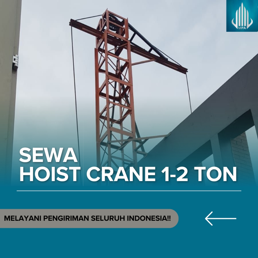 Sewa Hoist Crane 3 Phase Kelapa Gading | Hoist Crane Proyek