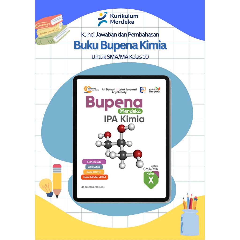 (FlLE) Kunci Jawaban Bupena Kimia Kelas 10 SMA Disertai Pembahasan