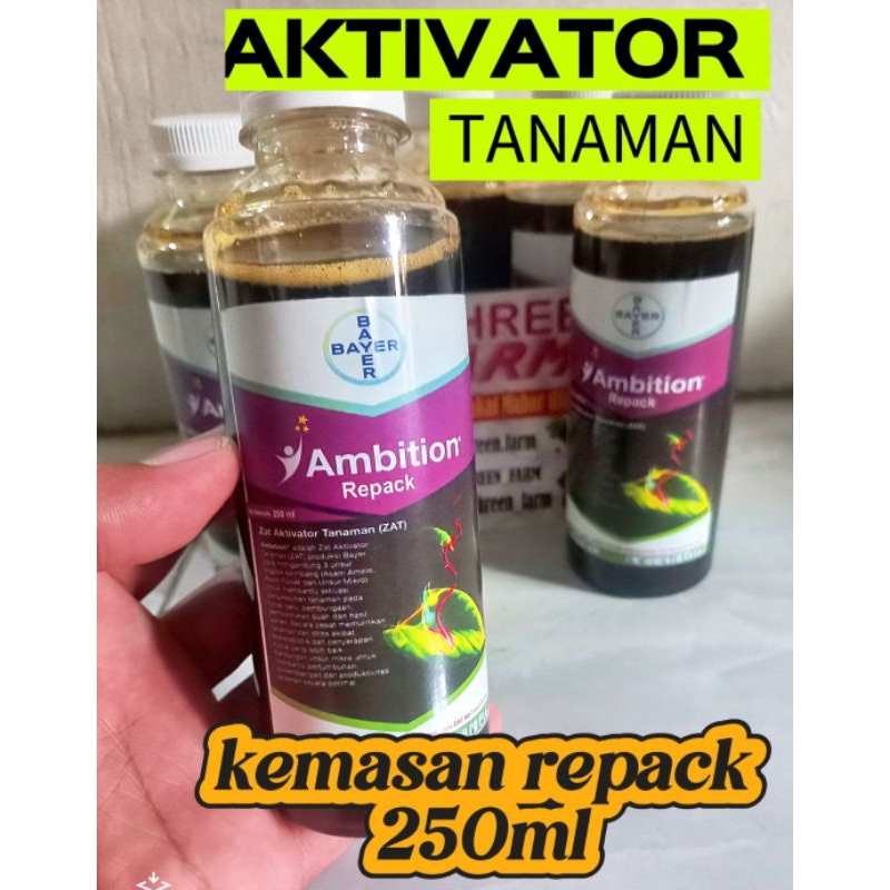 AMBITION BAYER ZAT AKTIVATOR TANAMAN KEMASAN REPACK 250ML