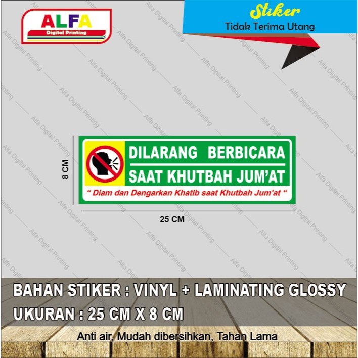 

stiker vinyl glossy ( dilarang bicara saat khutba jumat )