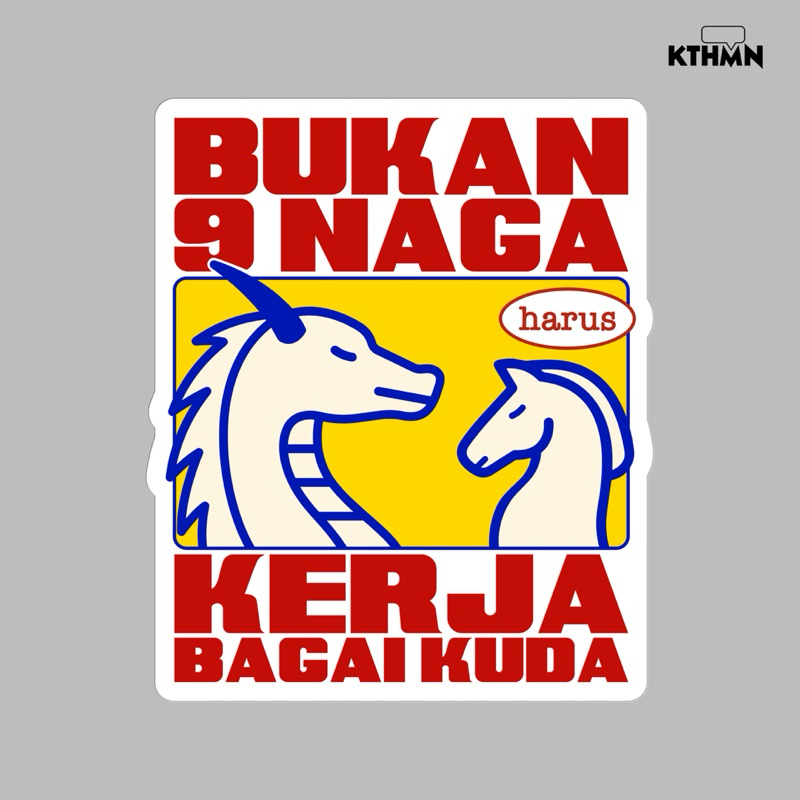 

Bukan 9 Naga - Vinyl Sticker | SS - 146