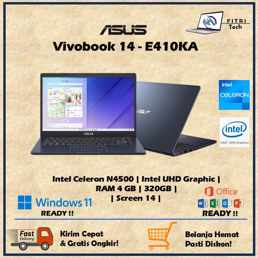 LAPTOP ASUS MURAH  ASUS VIVOBOOK E410KA | INTEL CELERON N4500 | WINDOWS 11 | RAM 4 GB | 320/512 GB |
