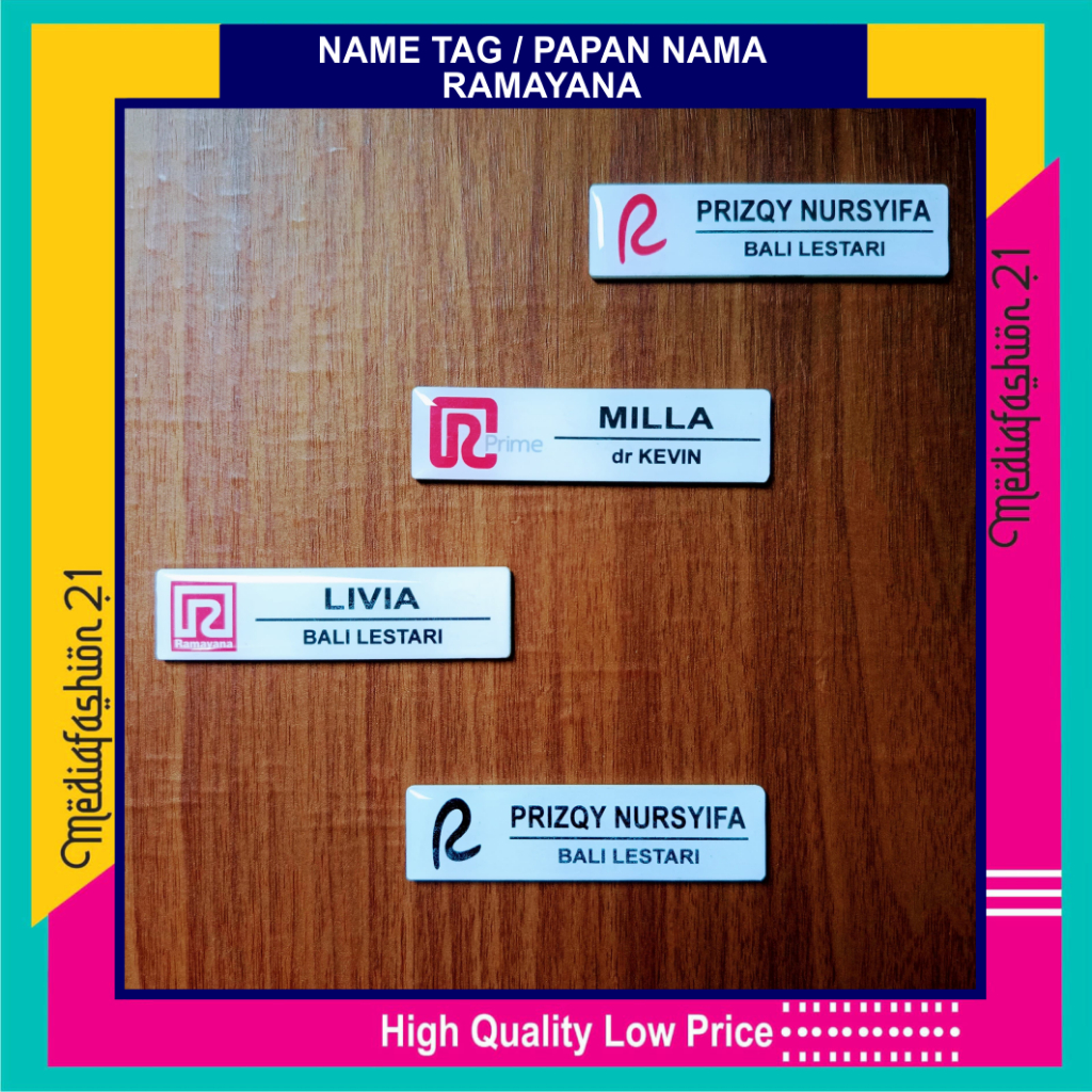 

Name Tag / Papan Nama RAMAYANA