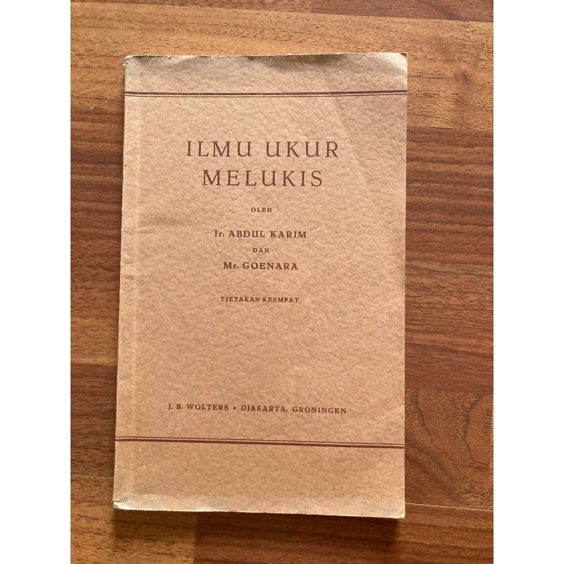 

Buku Bacaan llmu Melukis oleh lr.Abdul Karim dan Goenara 1953