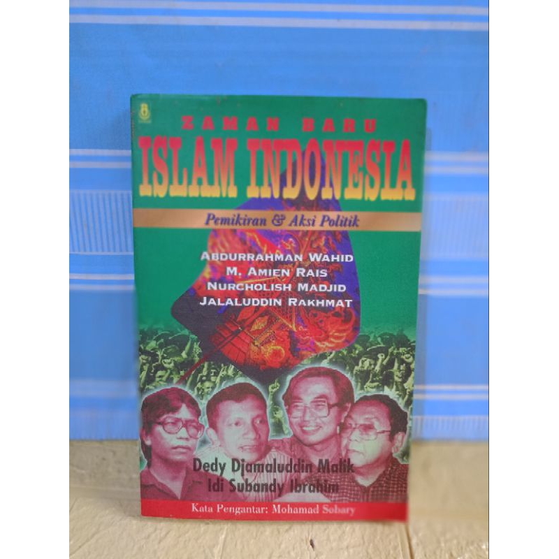 ZAMAN BARU ISLAM INDONESIA by Dedy Djamaluddin Malik