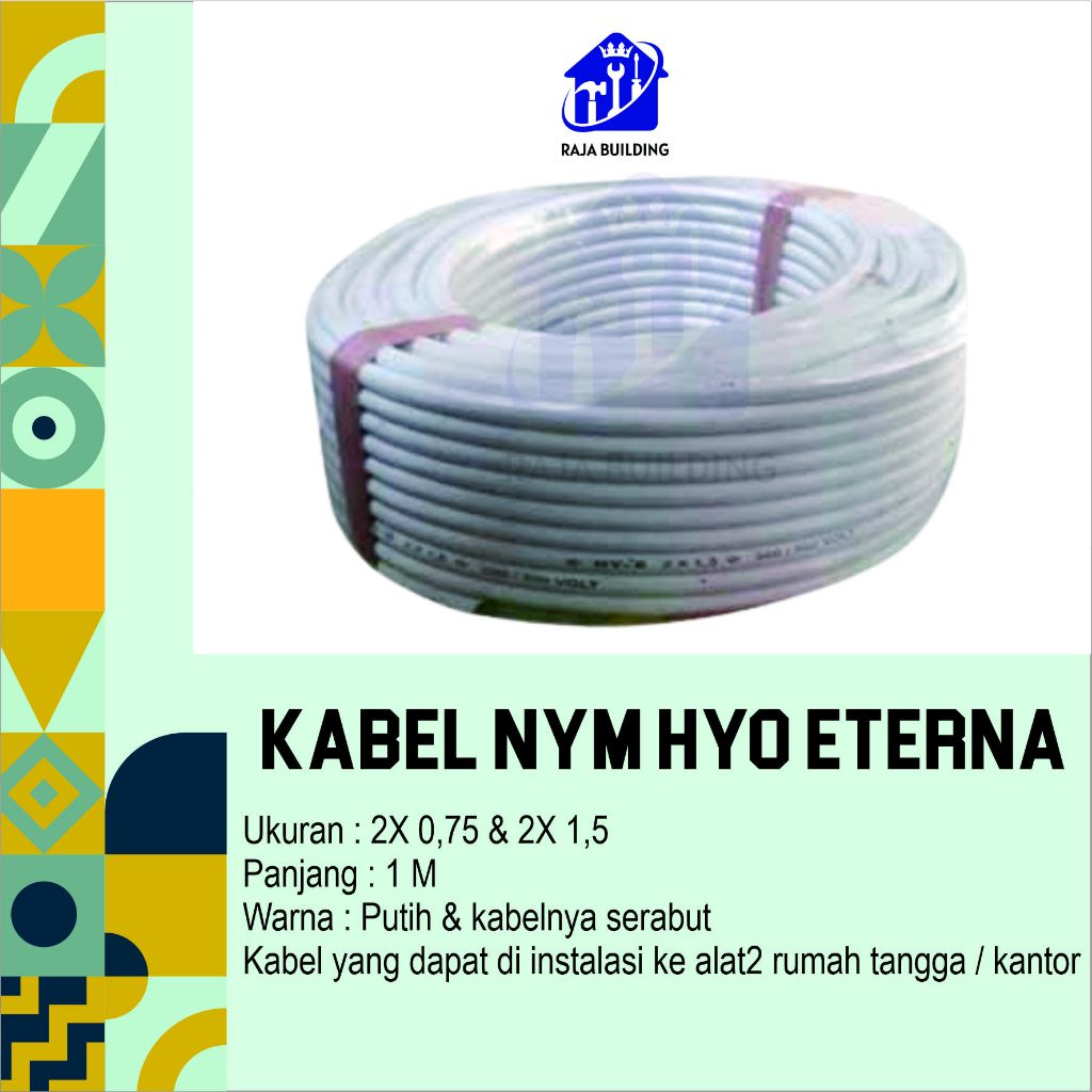 Kabel Eterna / Kabel NYM HYO ETERNAVARIASI / kabel listrik NYM / kabel instalasi NYMHYO