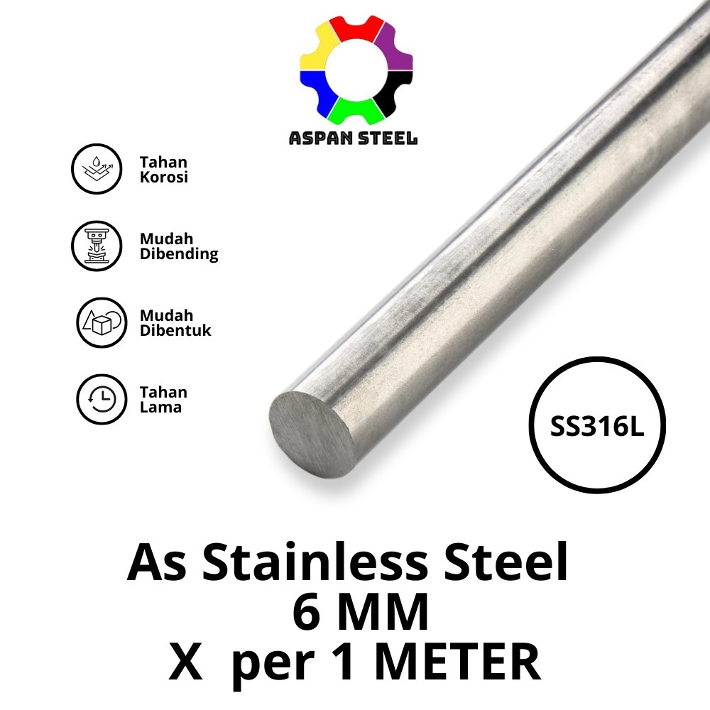As 6 mm stainless steel 316