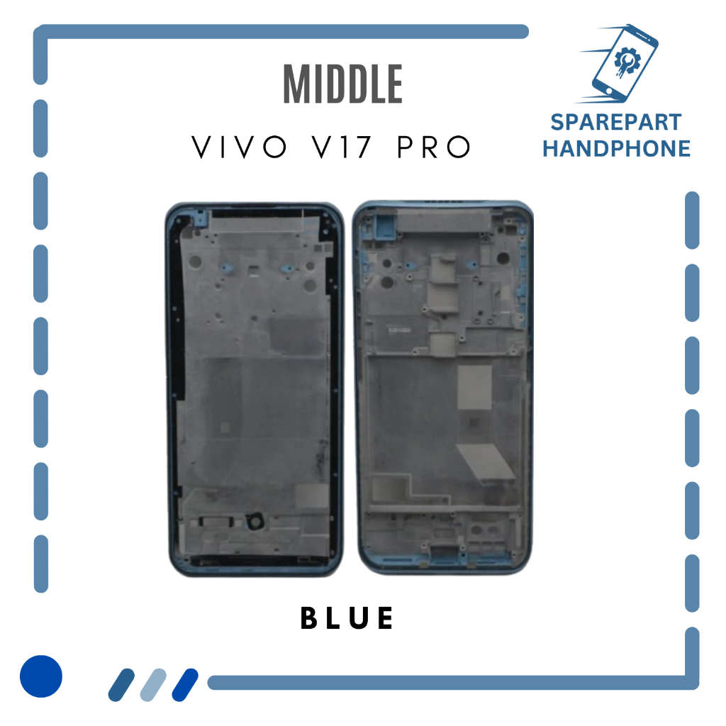 MIDDLE FRAME VIVO V17 PRO