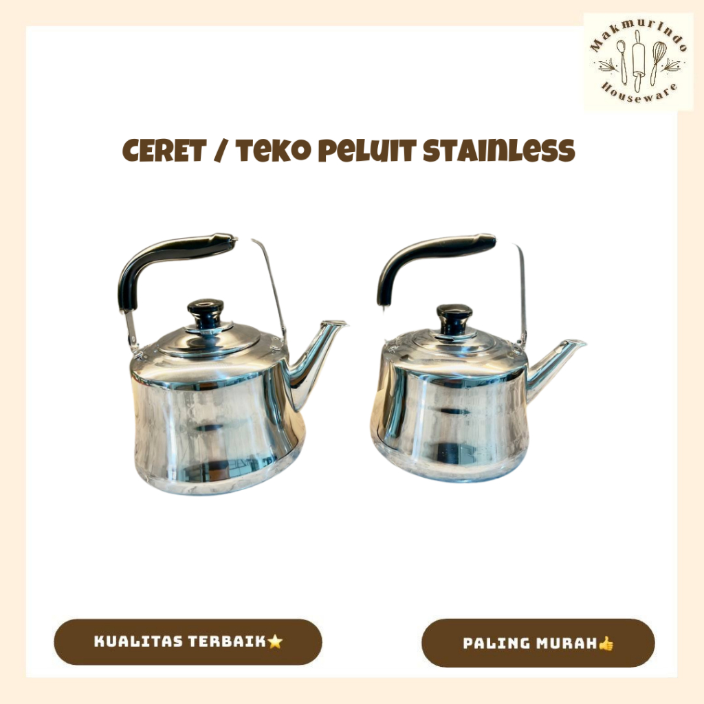 Ceret Air Panas Bunyi Teko Stainless Tebal - MAKMURINDO HOUSEWARE